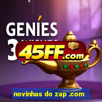 novinhas do zap .com